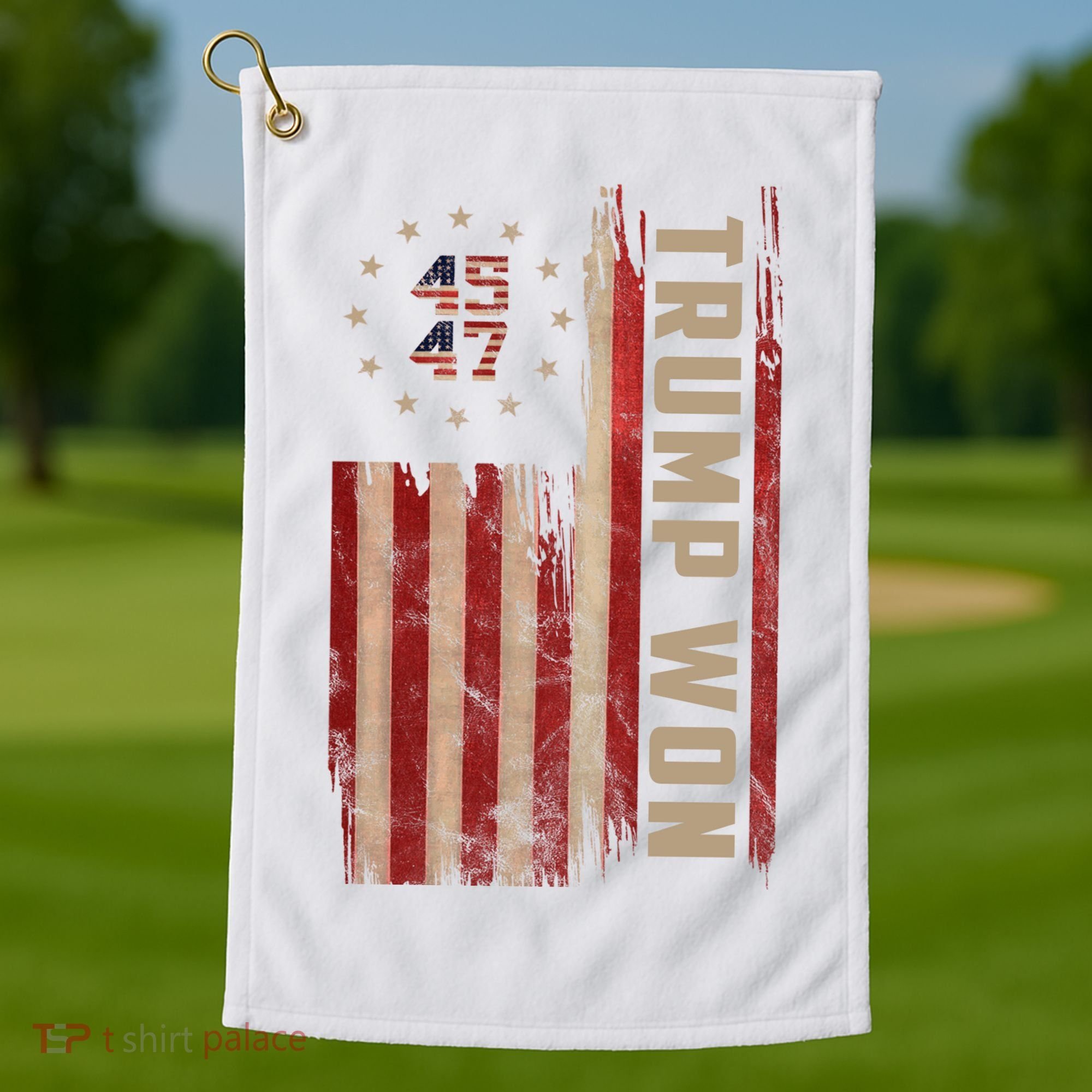 Trump Won 2024 45 47th President Usa Flag Golf Towel