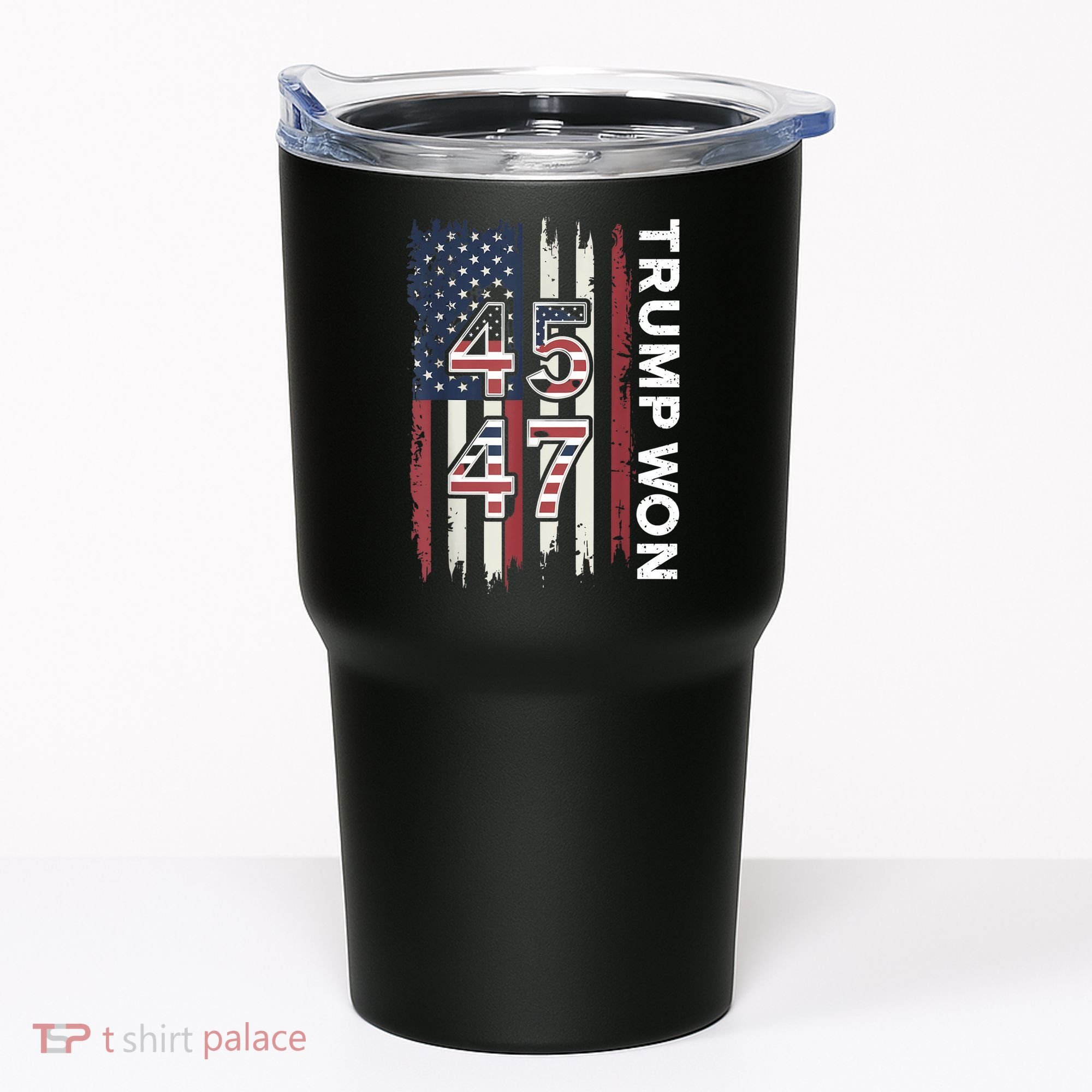 Trump Won 45 47 Tumbler