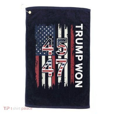 Trump Won 45 47 Golf Towel