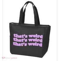 That's Weird Tote Bag thumb 3