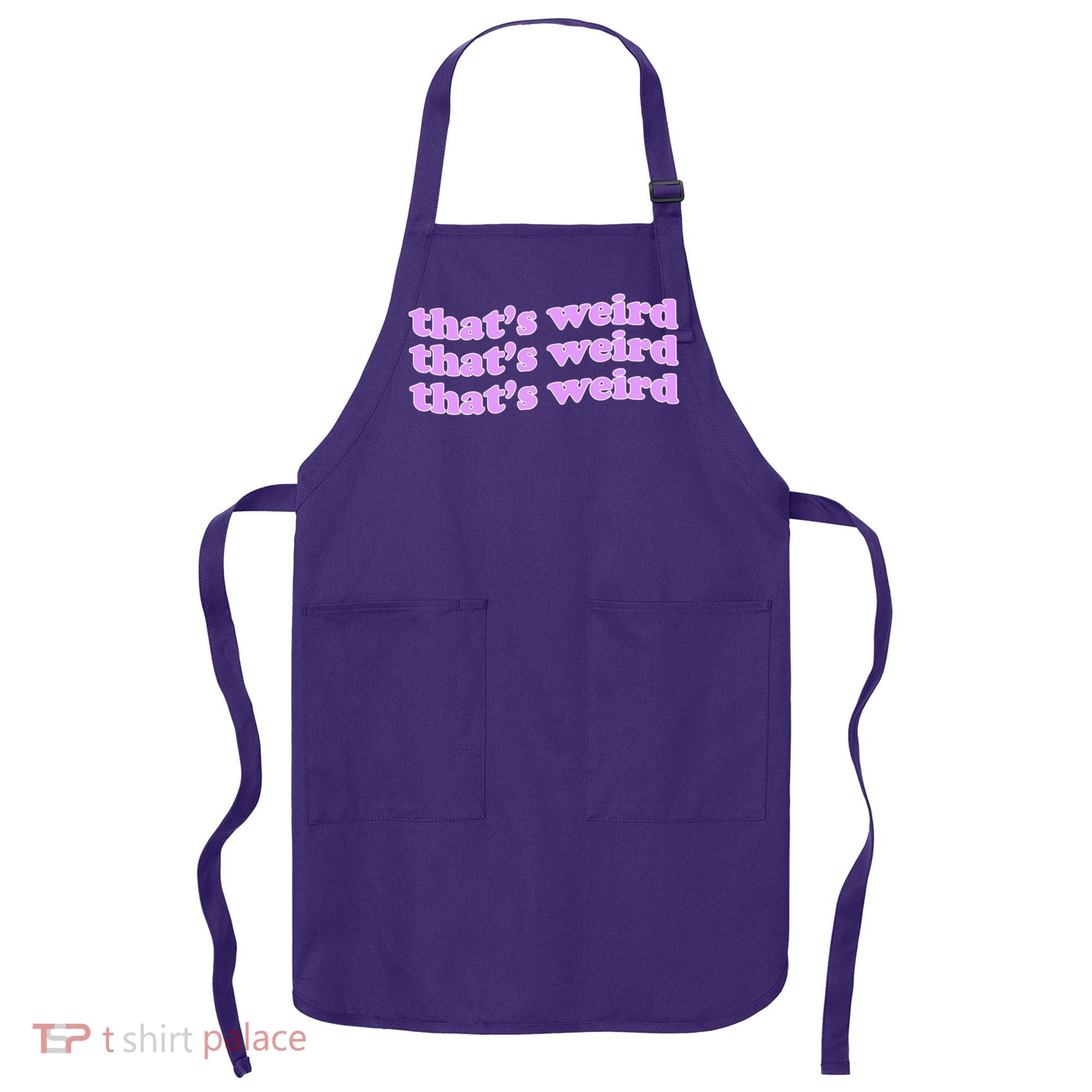 That's Weird Apron