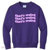 That's Weird Kids Sweatshirt thumb 0