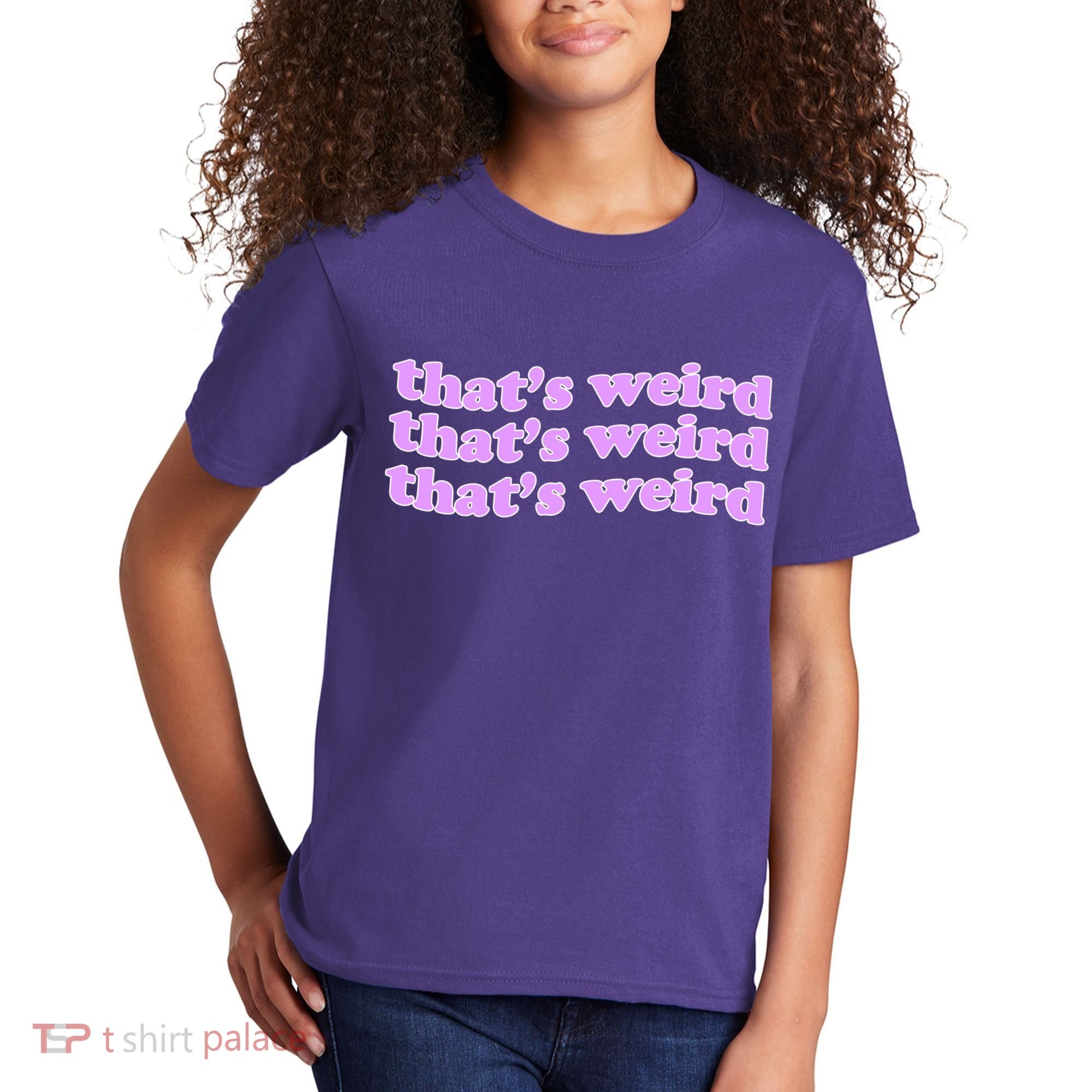 That's Weird Kids T-Shirt