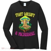 That WasnT A Microdose Magic Psilocybin Mushroom Women's Long Sleeve Shirt thumb 0