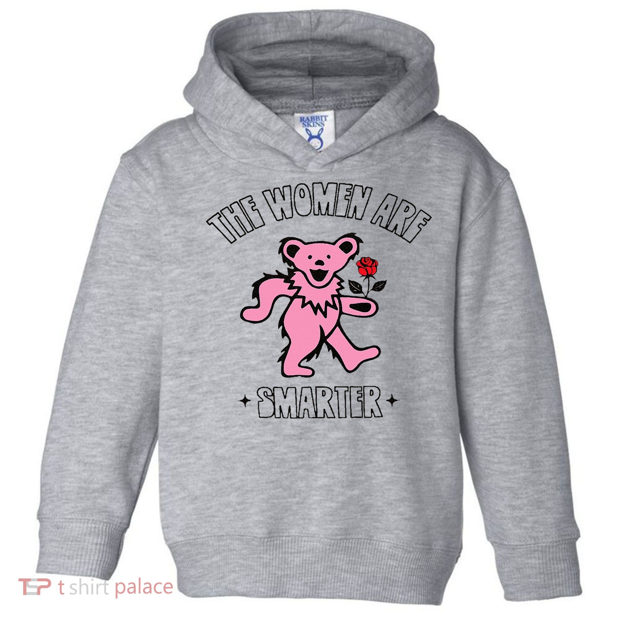 The Women Are Dancing Bear Smarter Toddler Hoodie
