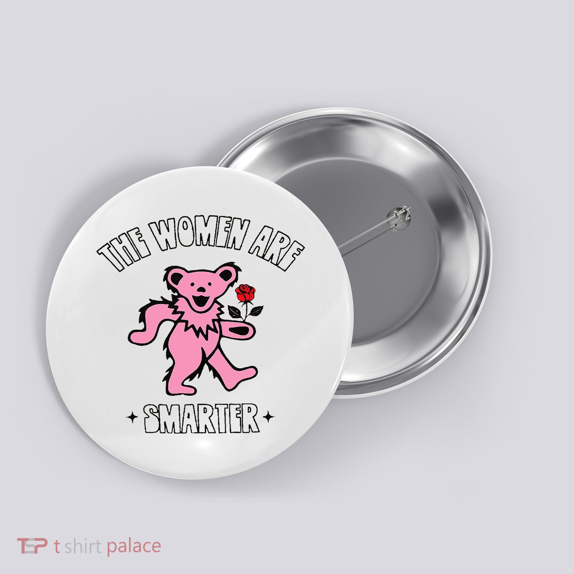 The Women Are Dancing Bear Smarter Button