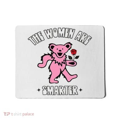 The Women Are Dancing Bear Smarter Mousepad