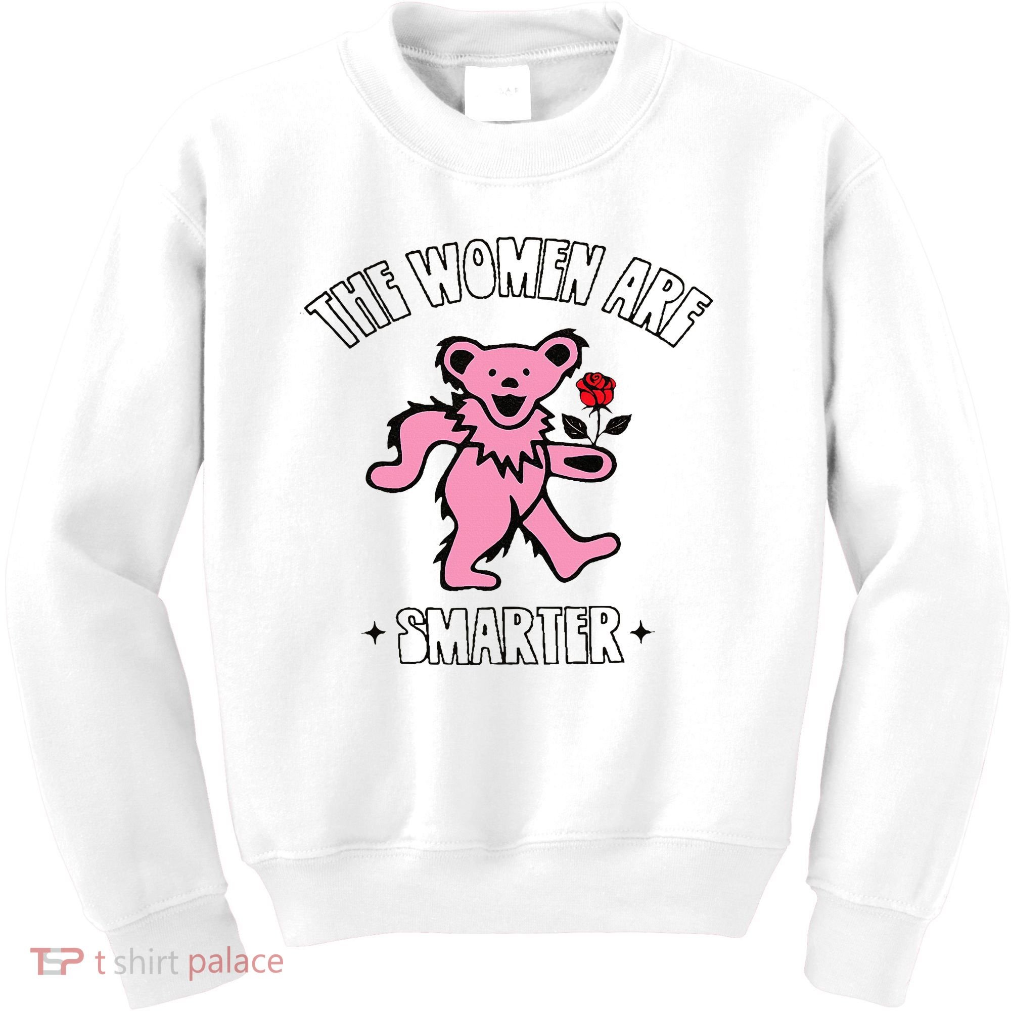 The Women Are Dancing Bear Smarter Kids Sweatshirt