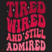 Tired Wired And Still Admired Mothers Day Mom Quote Funny Golf Towel thumb 3
