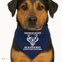 Those Who Act Like Sheep Eaten By Wolves USA-Made Doggie Bandana thumb 1