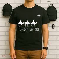 Three Wise and the North Star Tonight We Ride Christmas  T-Shirt thumb 6
