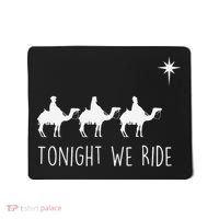 Three Wise and the North Star Tonight We Ride Christmas  Mousepad thumb 0