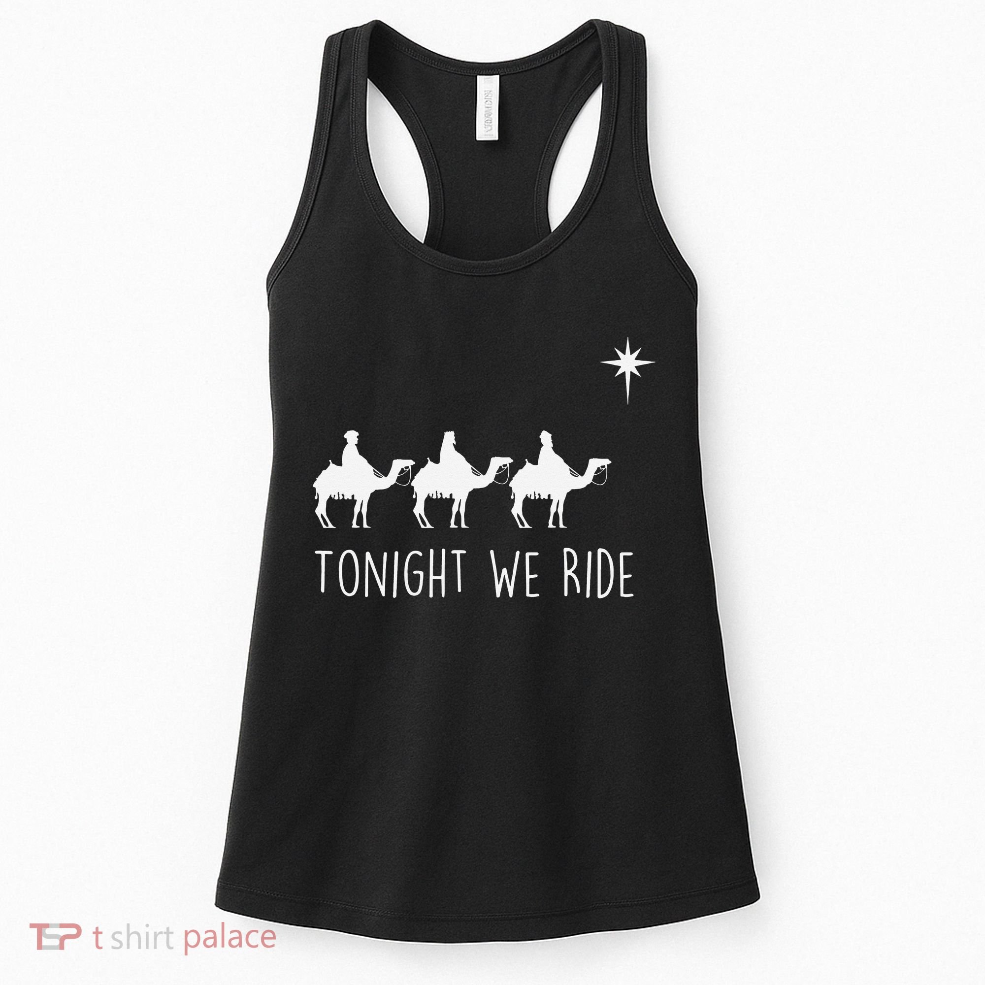 Three Wise and the North Star Tonight We Ride Christmas  Women's Tank Top