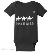 Three Wise and the North Star Tonight We Ride Christmas  Baby Bodysuit thumb 0