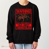 Tarantula Warning Arachnid Hairy Spiders Entomologist Women's Sweatshirt thumb 0