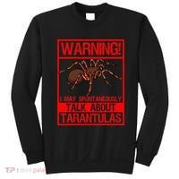 Tarantula Warning Arachnid Hairy Spiders Entomologist Sweatshirt thumb 0