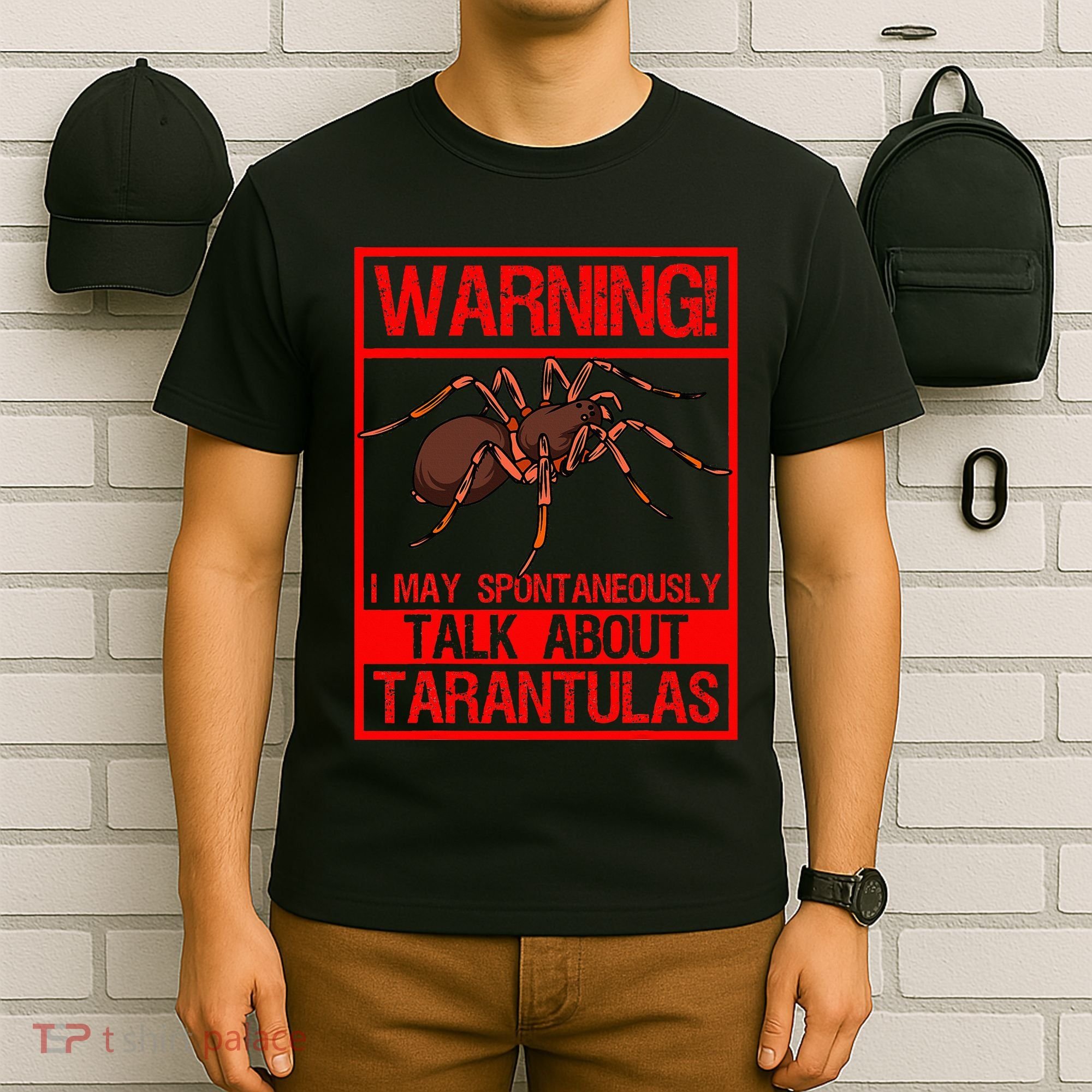 Tarantula Warning Arachnid Hairy Spiders Entomologist T-Shirt