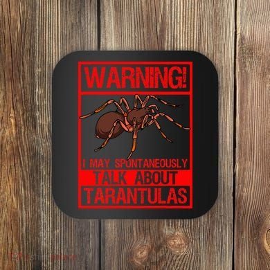 Tarantula Warning Arachnid Hairy Spiders Entomologist Coaster