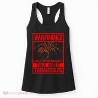 Tarantula Warning Arachnid Hairy Spiders Entomologist Women's Tank Top thumb 0