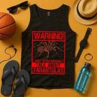 Tarantula Warning Arachnid Hairy Spiders Entomologist Tank Top thumb 4