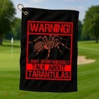 Tarantula Warning Arachnid Hairy Spiders Entomologist Golf Towel thumb 1