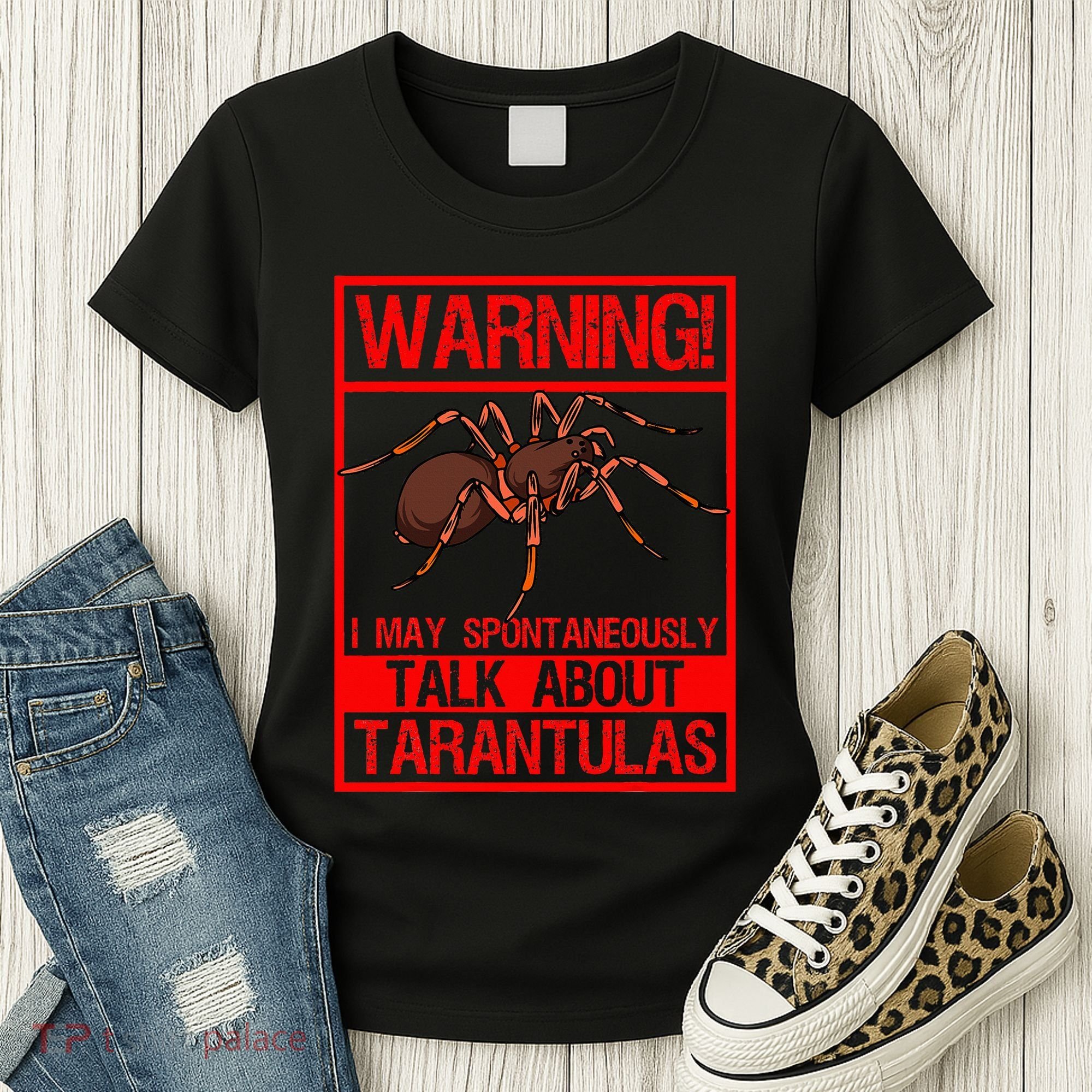 Tarantula Warning Arachnid Hairy Spiders Entomologist Women's T-Shirt