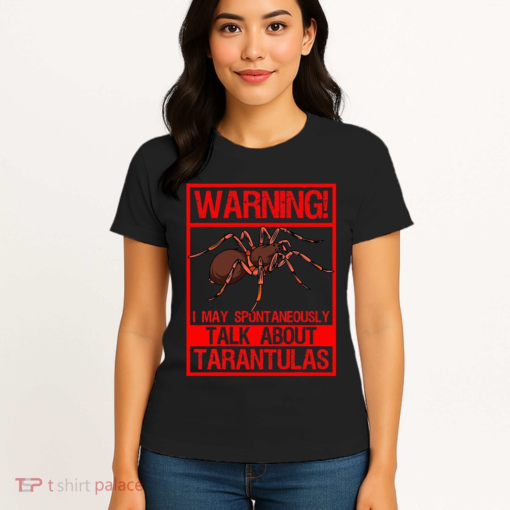 Tarantula Warning Arachnid Hairy Spiders Entomologist Women's T-Shirt