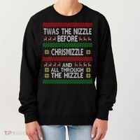 Twas The Nizzle Before Chrismizzle Ugly Christmas  Women's Sweatshirt thumb 0