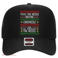 Twas The Nizzle Before Chrismizzle Ugly Christmas  Hat thumb 0