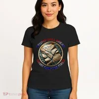 Trump Will Break What CanT Be Fixed Shattered Constitution Women's T-Shirt thumb 4