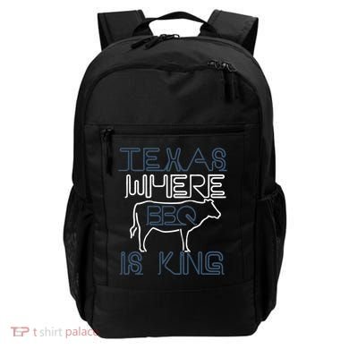 Texas Where Bbq Is King Backpack