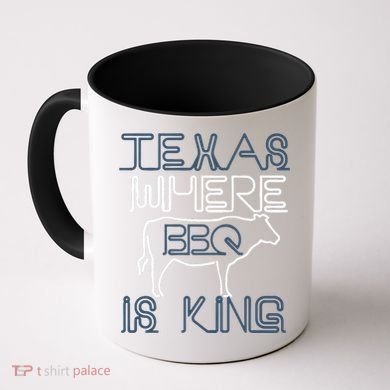Texas Where Bbq Is King Coffee Mug