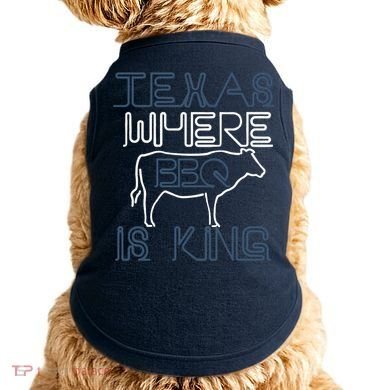 Texas Where Bbq Is King Doggie Tank