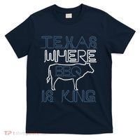 Texas Where Bbq Is King T-Shirt thumb 0