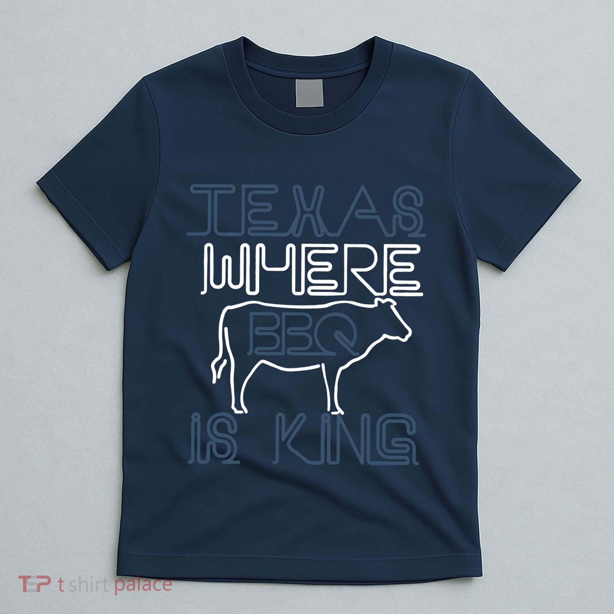 Texas Where Bbq Is King T-Shirt