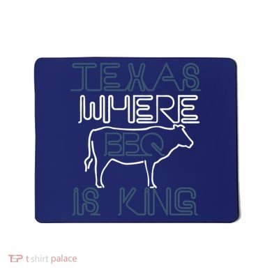 Texas Where Bbq Is King Mousepad