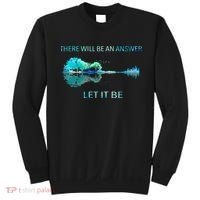 There Will Be An Answer Let It Be Sweatshirt thumb 0