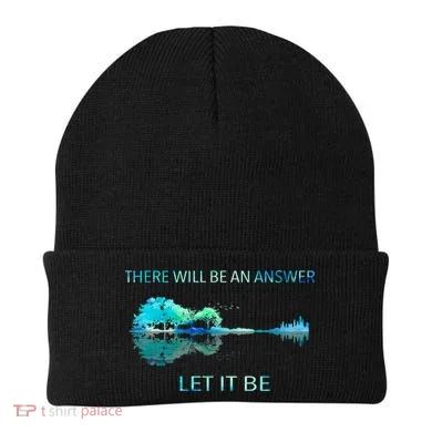 There Will Be An Answer Let It Be Beanie