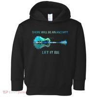 There Will Be An Answer Let It Be Toddler Hoodie thumb 0