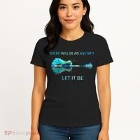 There Will Be An Answer Let It Be Women's T-Shirt thumb 4