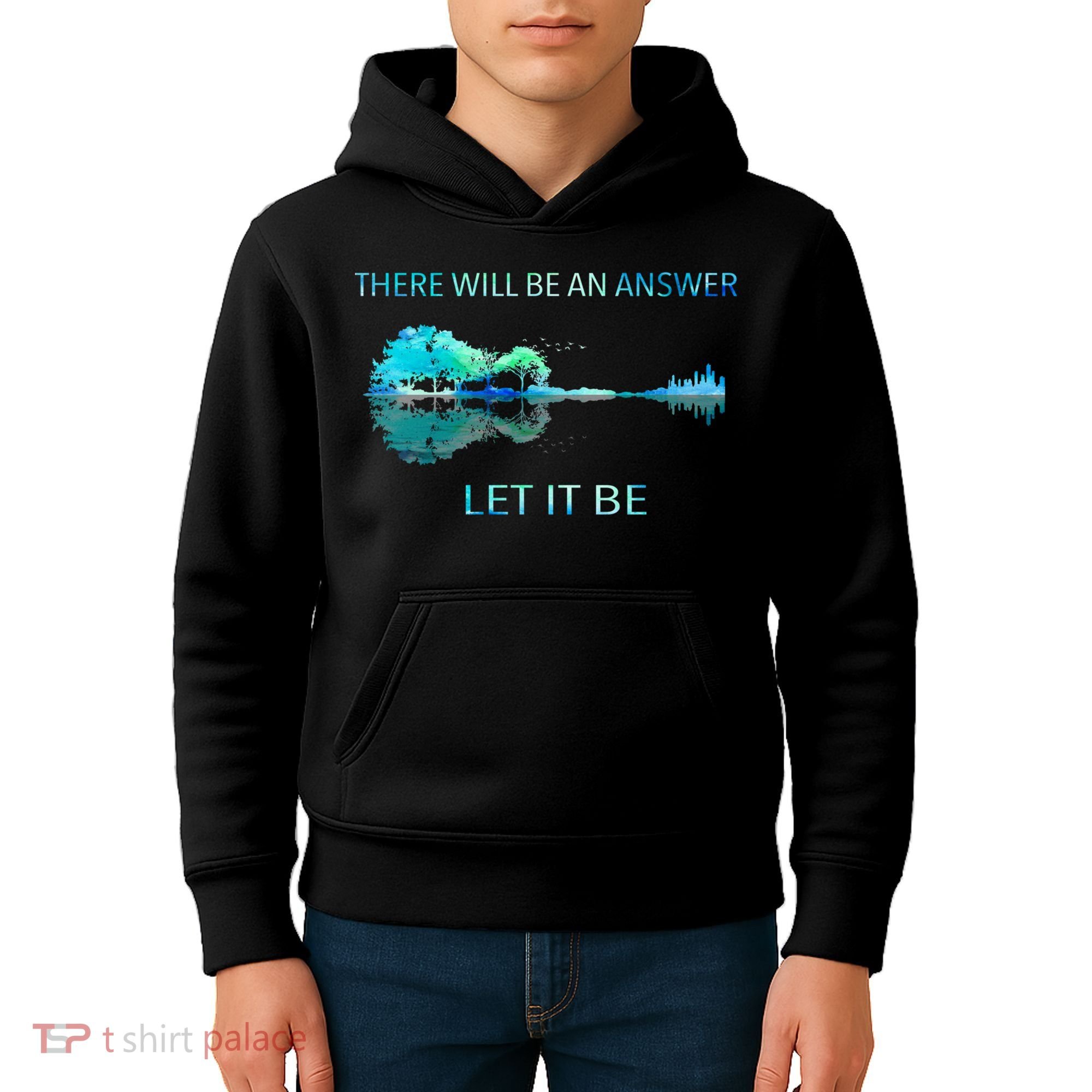 There Will Be An Answer Let It Be Kids Hoodie