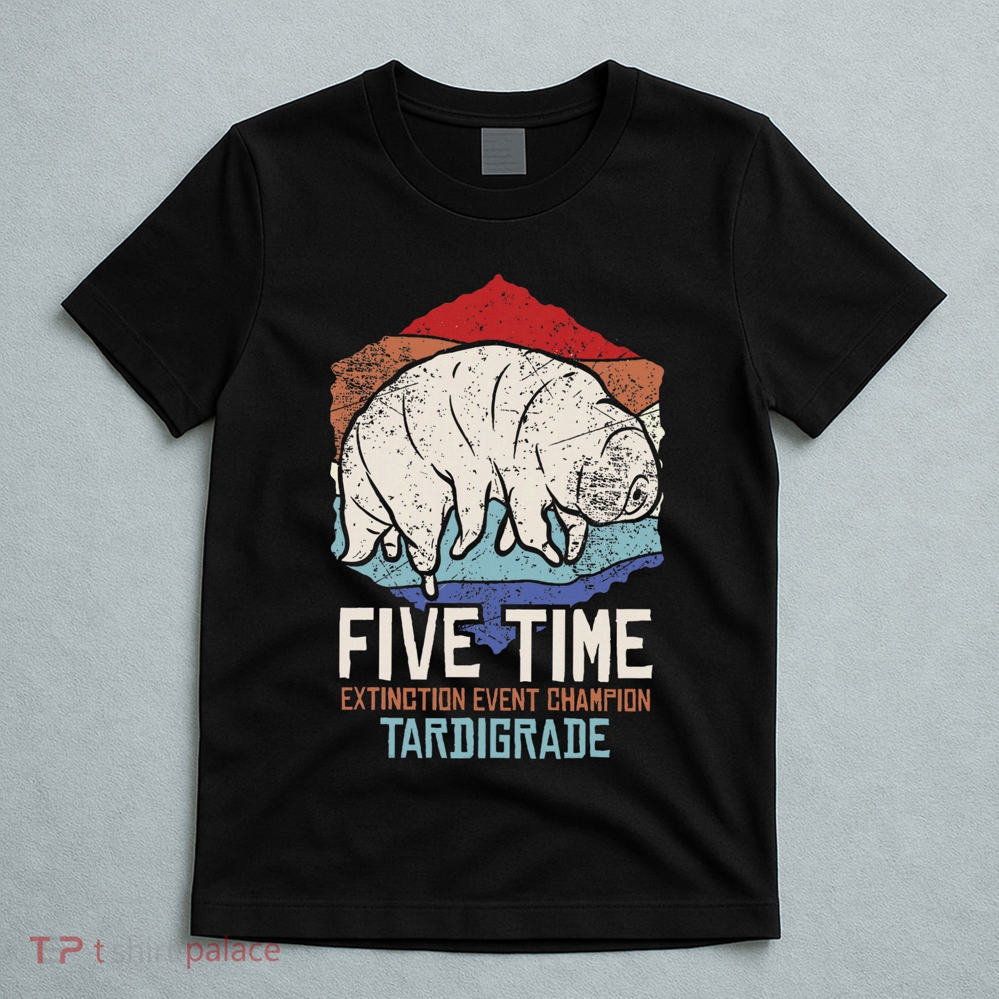 Tardigrade Water Bear Extinction Event Champion Print T-Shirt