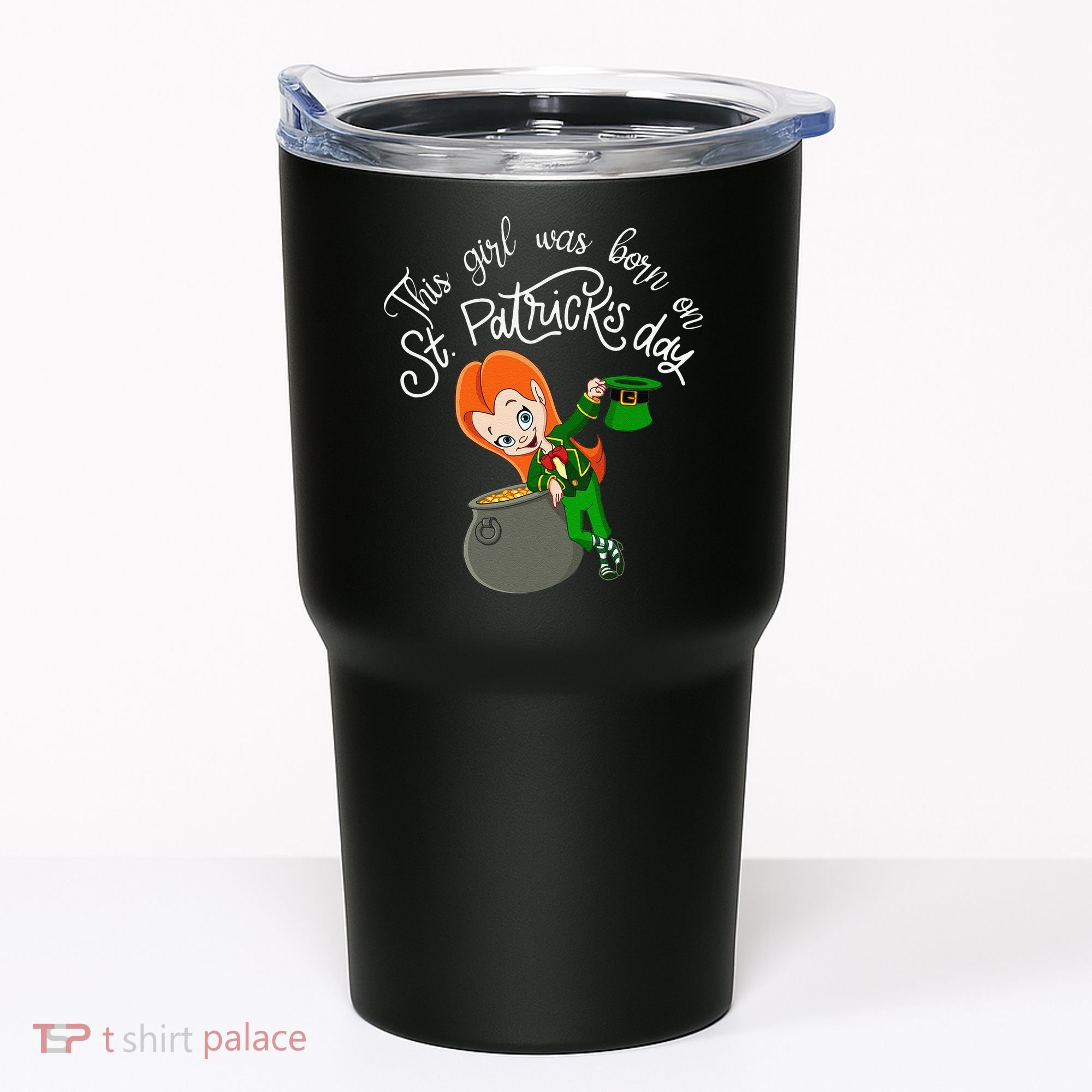 This Was Born On Saint Patrick's Day Birthday Tumbler