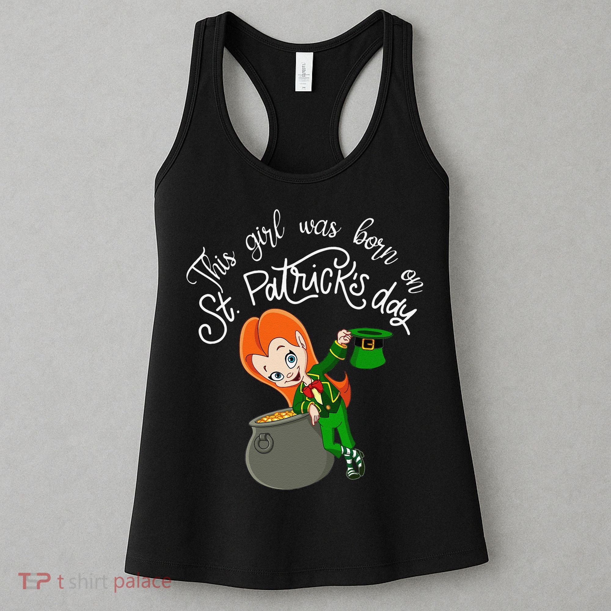 This Was Born On Saint Patrick's Day Birthday Women's Tank Top