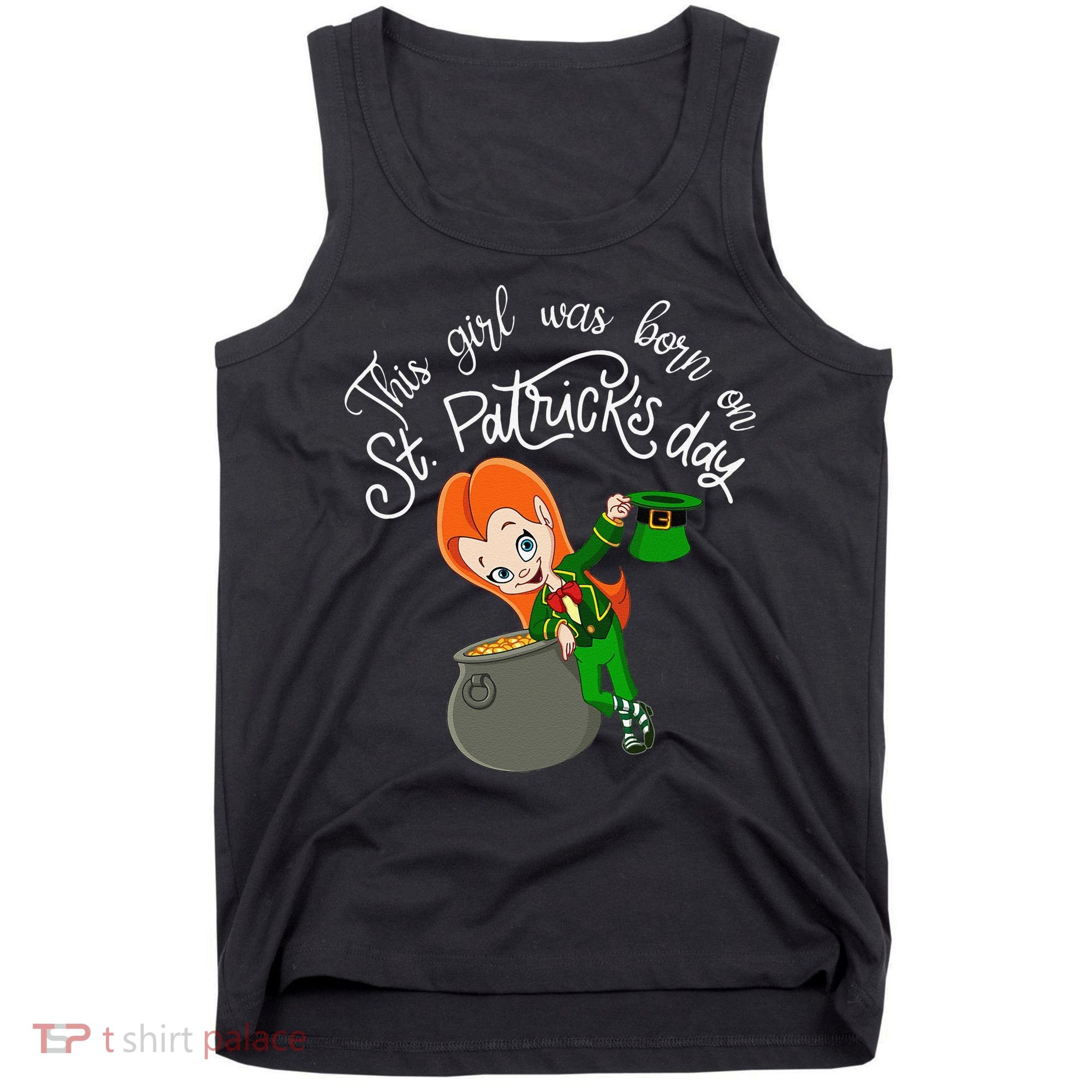 This Was Born On Saint Patrick's Day Birthday Tank Top