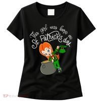 This Was Born On Saint Patrick's Day Birthday Women's T-Shirt thumb 0