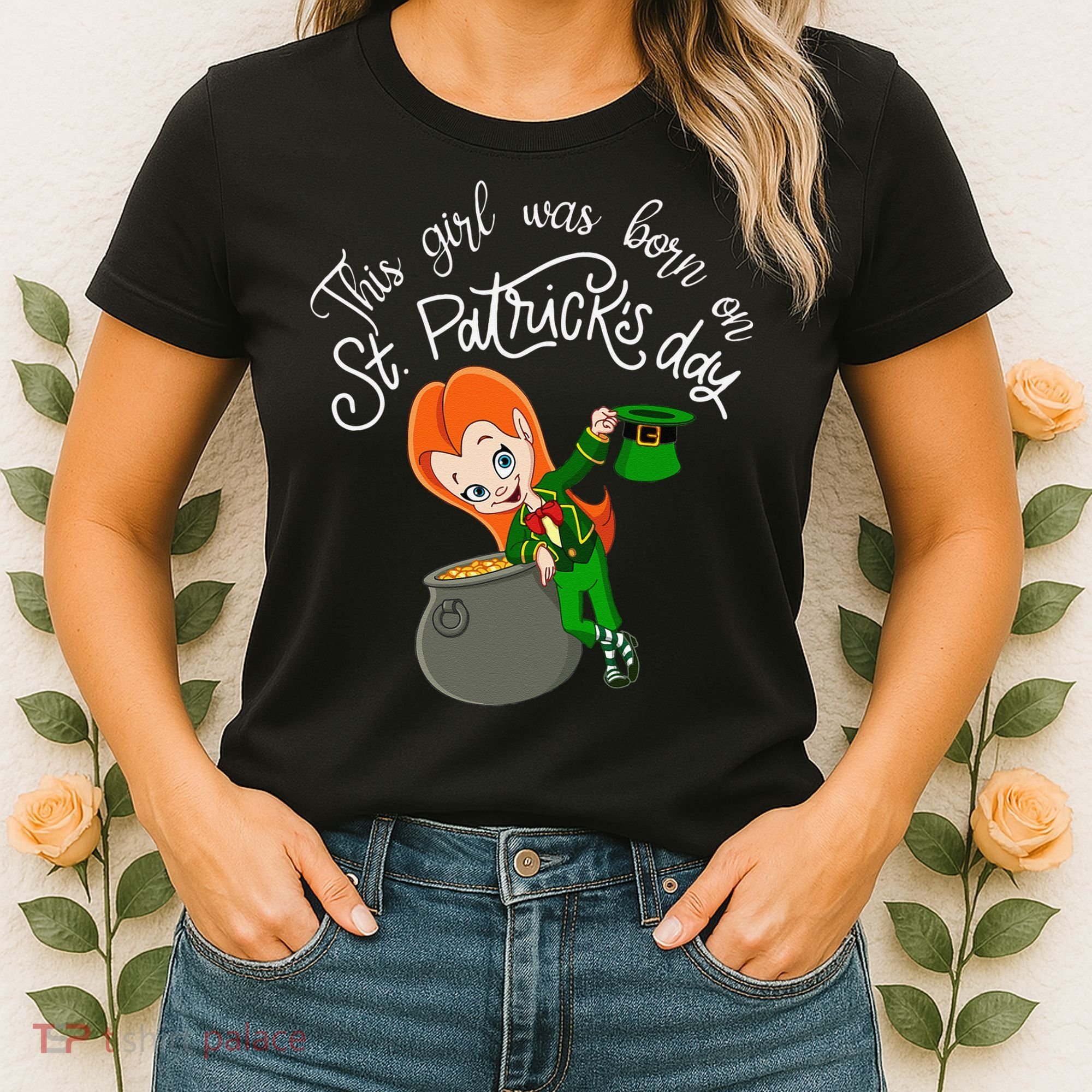 This Was Born On Saint Patrick's Day Birthday Women's T-Shirt