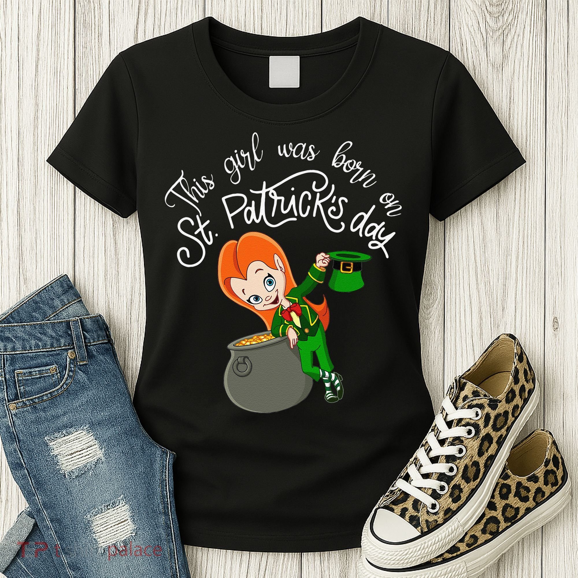 This Was Born On Saint Patrick's Day Birthday Women's T-Shirt