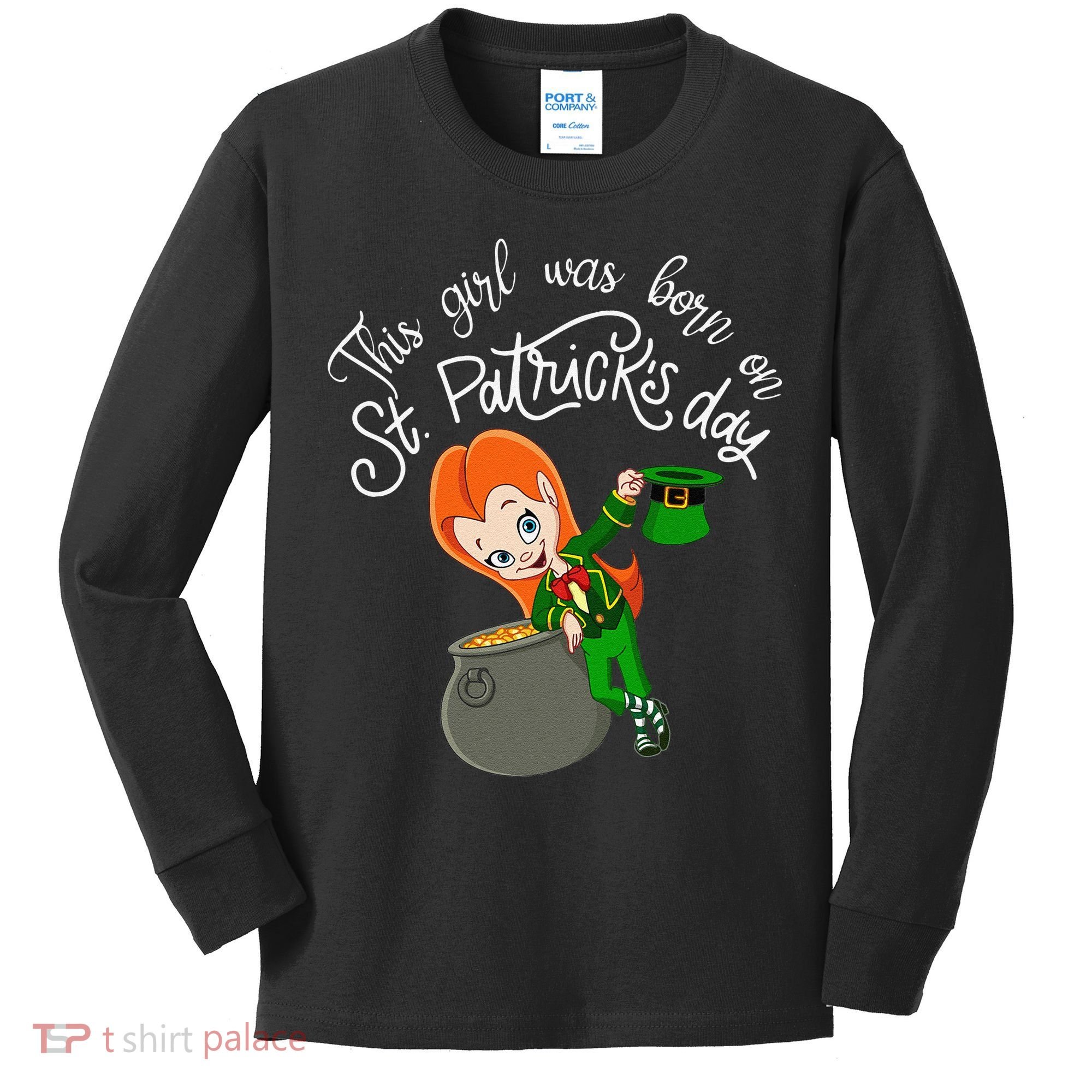 This Was Born On Saint Patrick's Day Birthday Kids Long Sleeve Shirt