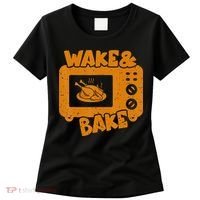 Turkey Wake Bake Feast Meal Dinner Thanksgiving Chef Women's T-Shirt thumb 0